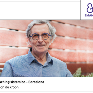 Coaching Sistémico con Anton de Kroon -Barcelona-